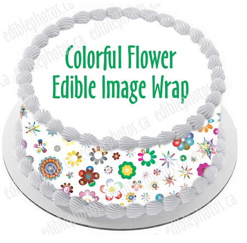 Colorful Flowers Edible Cake Wrap - Ediblephotos.ca